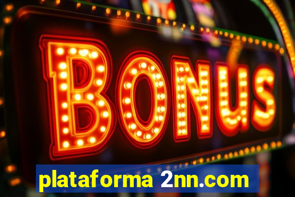 plataforma 2nn.com